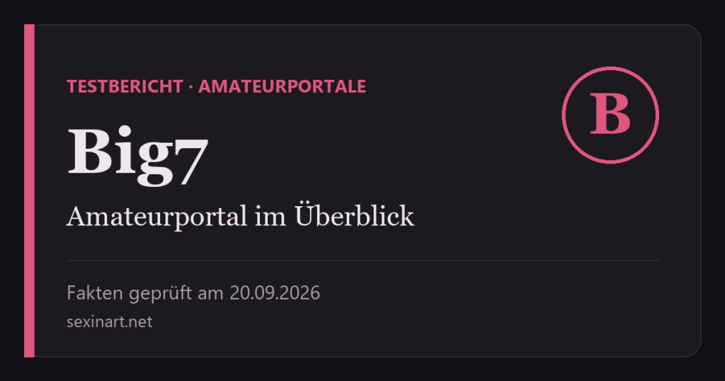 Big7 Testbericht: Titelgrafik mit Prüfdatum