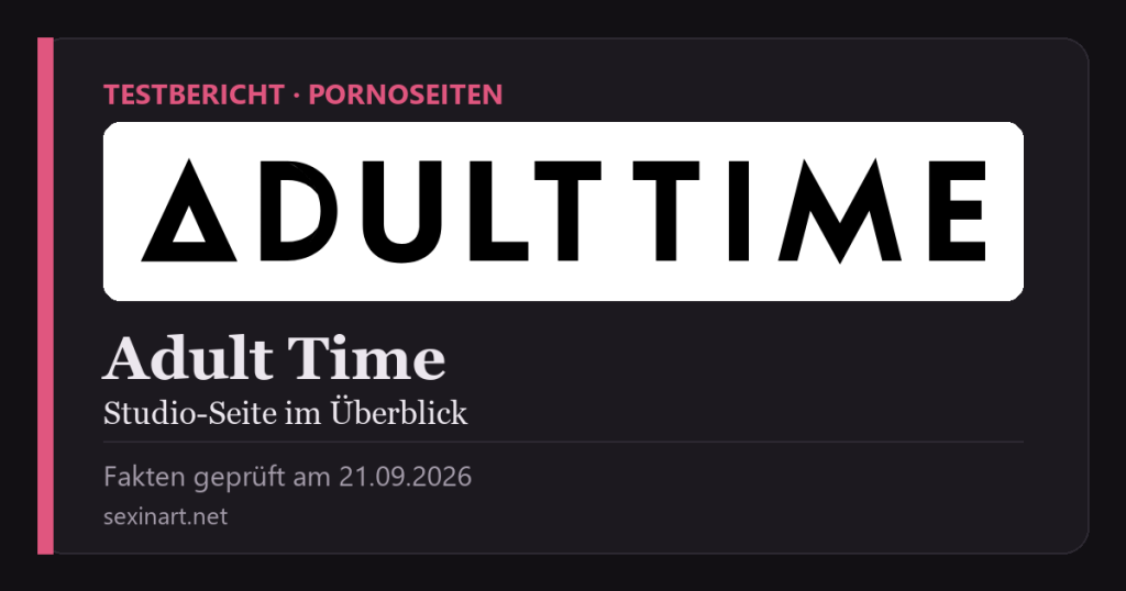 Adult Time: Titelgrafik mit Prüfdatum