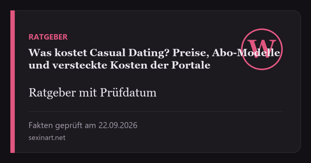 Was kostet Casual Dating? Preise, Abo-Modelle und versteckte Kosten der Portale: Titelgrafik mit Prüfdatum