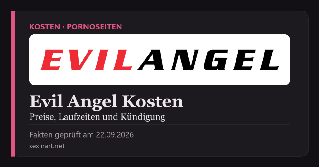 Evil Angel Kosten: Titelgrafik mit Prüfdatum