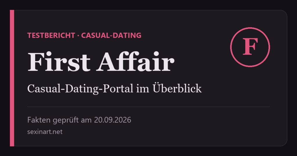 First Affair Testbericht: Titelgrafik mit Prüfdatum