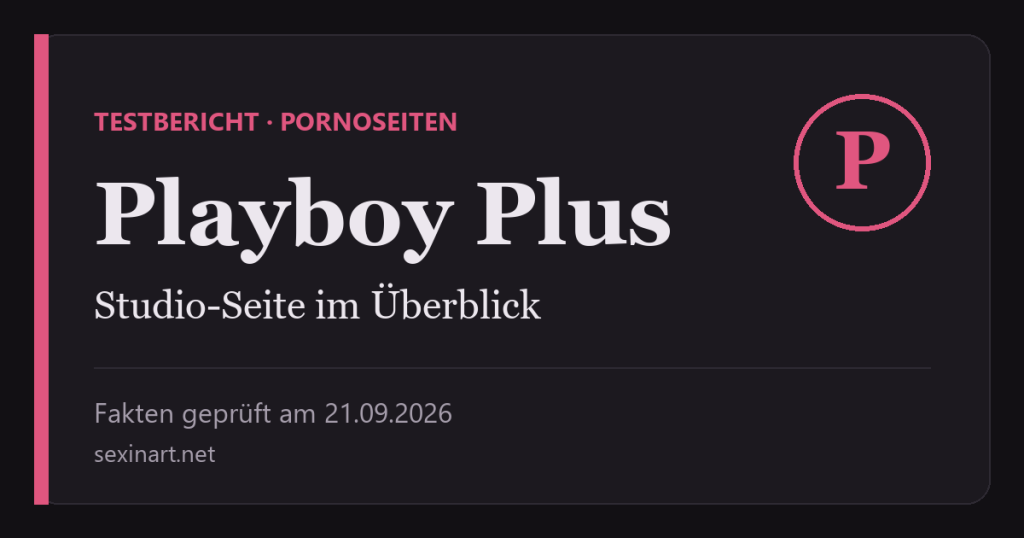 Playboy Plus Testbericht: Titelgrafik mit Prüfdatum