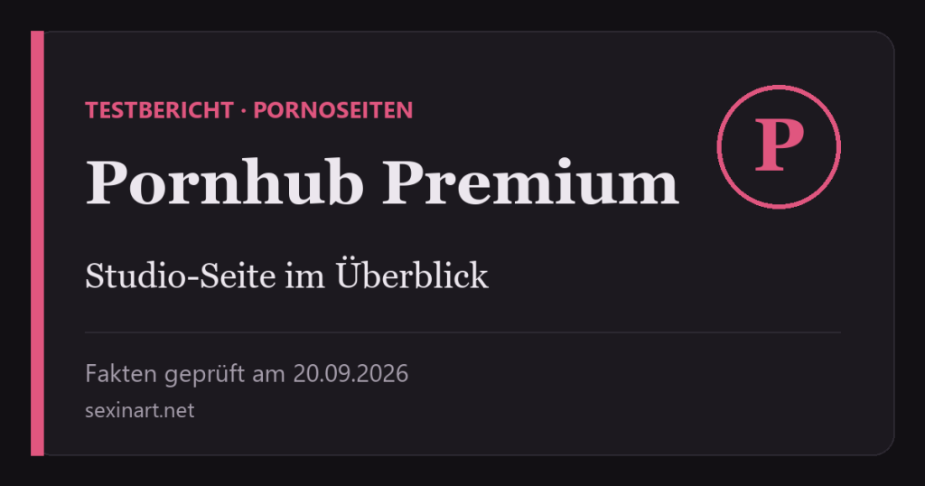 Pornhub Premium Testbericht: Titelgrafik mit Prüfdatum