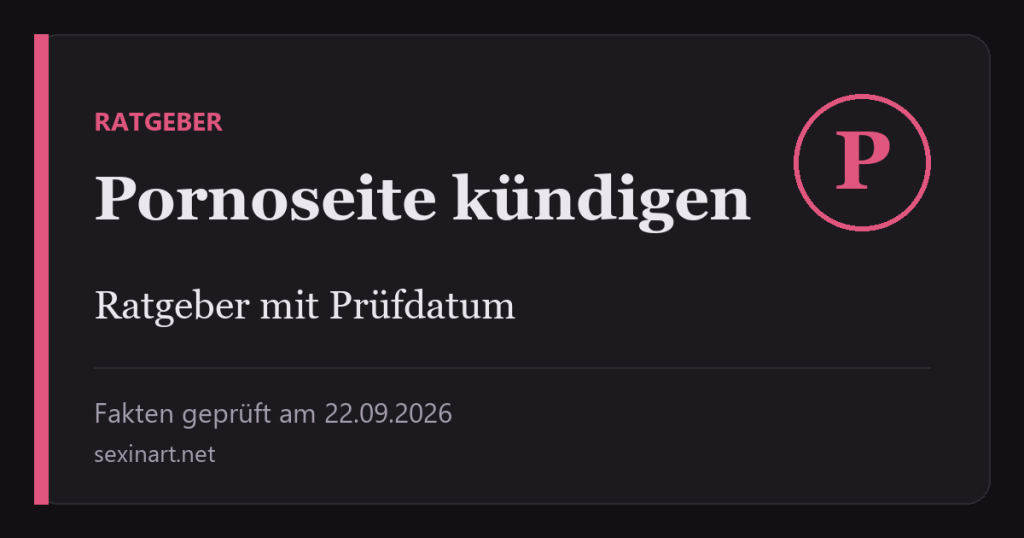 Pornoseite kündigen: Titelgrafik mit Prüfdatum