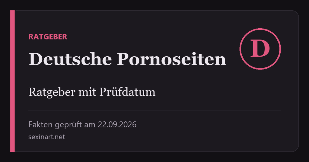 Deutsche Pornoseiten: Titelgrafik mit Prüfdatum