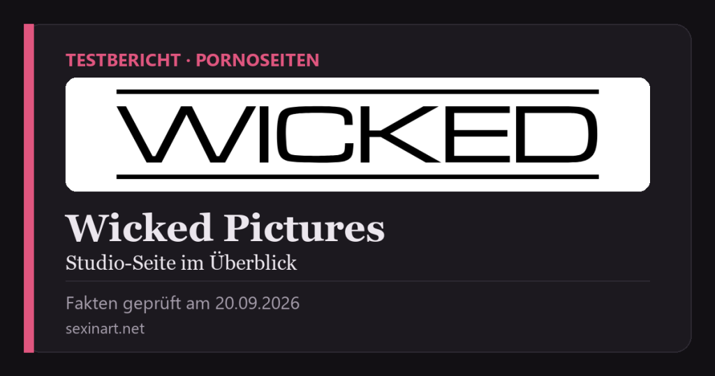 Wicked Pictures: Titelgrafik mit Prüfdatum
