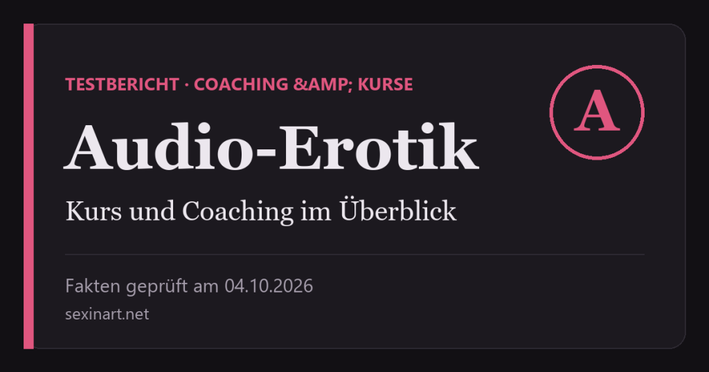 Audio-Erotik: Titelgrafik mit Prüfdatum