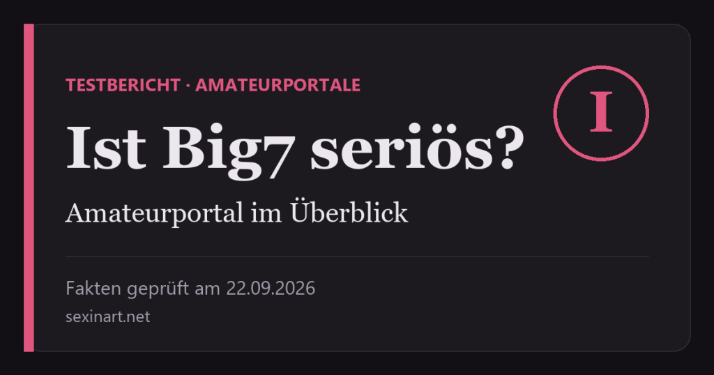 Ist Big7 seriös? Betreiber, Kosten und Kündigung im Check: Titelgrafik mit Prüfdatum