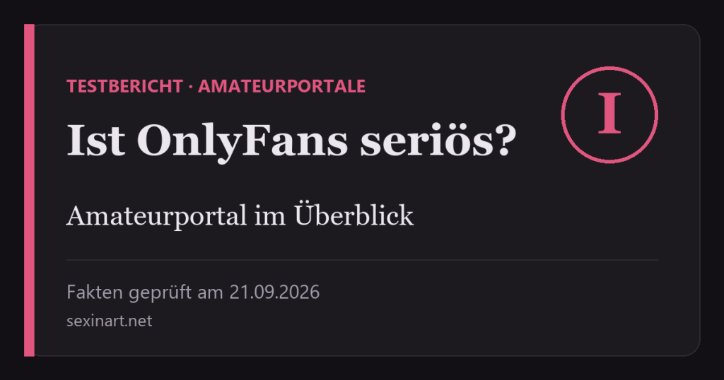 Ist OnlyFans seriös? Betreiber, Abo und Kündigung erklärt: Titelgrafik mit Prüfdatum