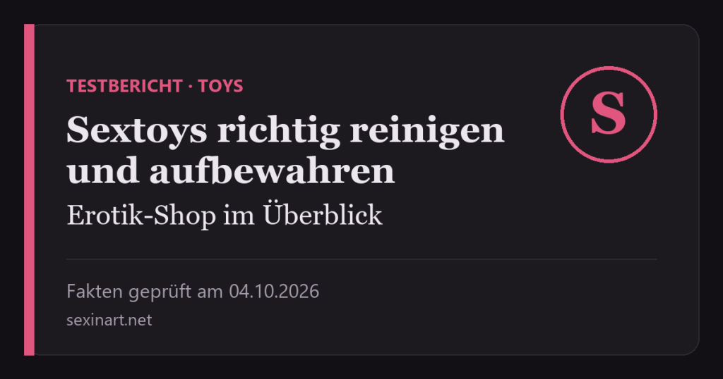 Sextoys richtig reinigen und aufbewahren: Titelgrafik mit Prüfdatum