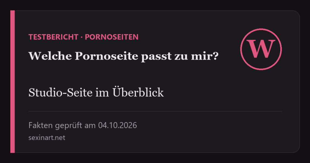 Welche Pornoseite passt zu mir? Das Quiz in fünf Fragen: Titelgrafik mit Prüfdatum