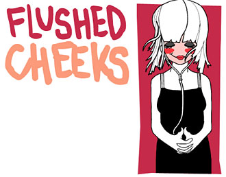 Flushed Cheeks